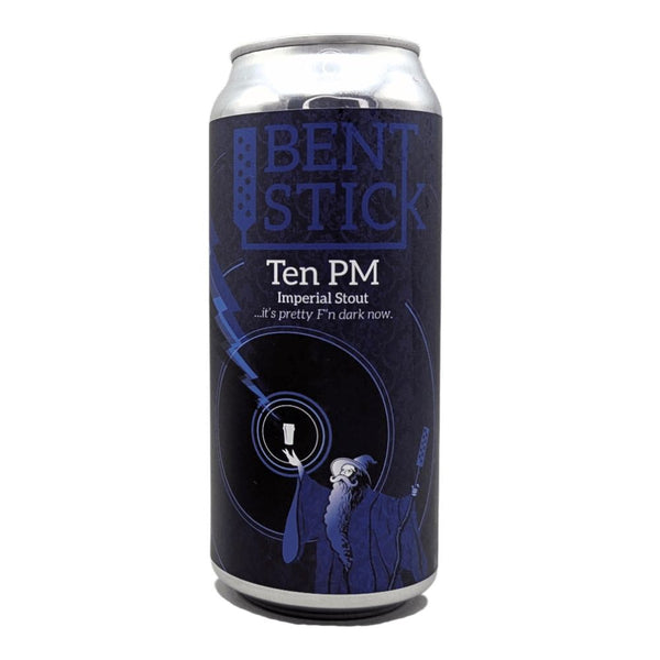 Bent Stick Brewing Co. Ten PM Imperial Stout