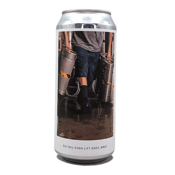 Evil Twin Brewing NYC DO YOU EVEN LIFT KEGS, BRO? Imperial Hazy IPA