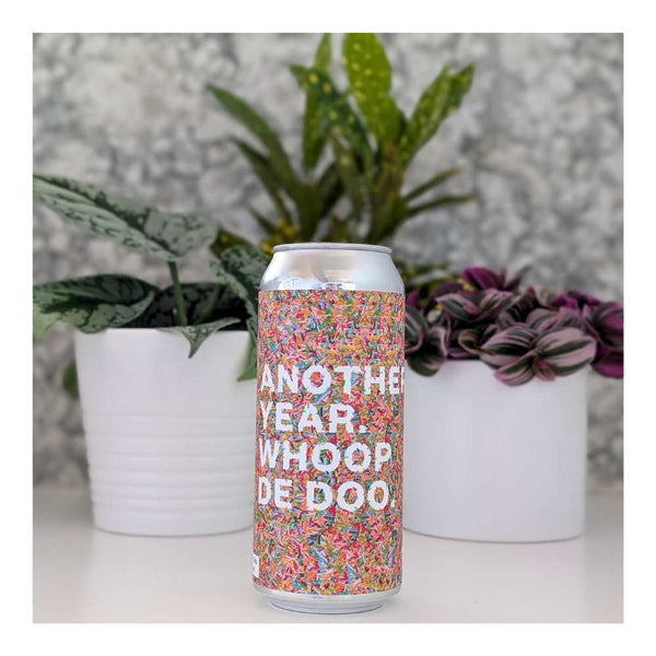 Superflux Beer Company x Threefold Brewing Another Year. Whoop De Doop Hazy IPA