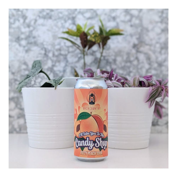 Backcountry Brewing I'll Take You To The Candy Shop Fuzzy Peach Sour