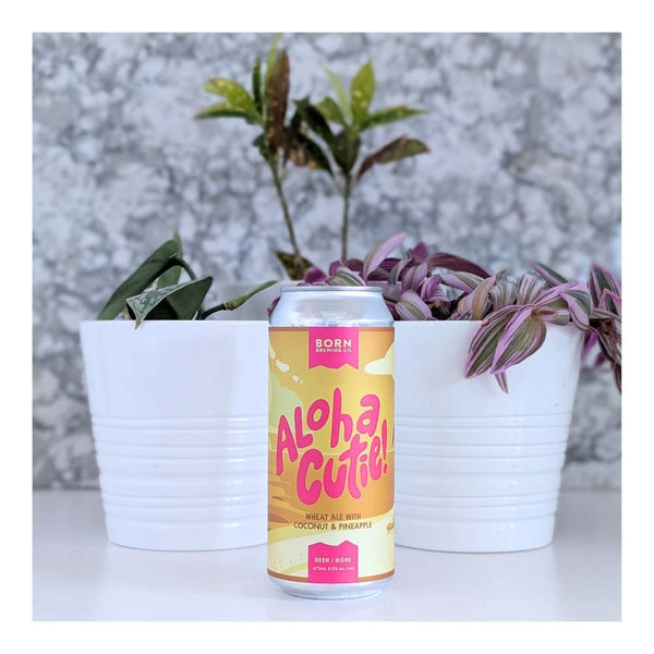 Born Brewing Co. Aloha Cutie Wheat Ale with Coconut & Pineapple