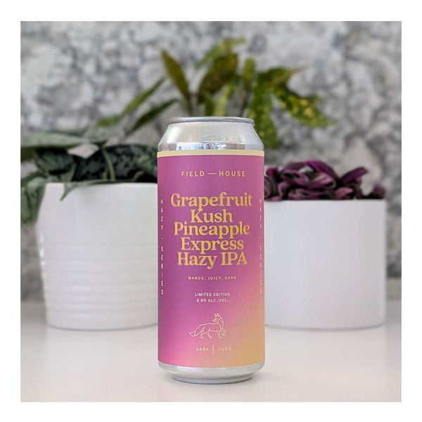 Field House Brewing Co. Grapefruit Kush Pineapple Express Hazy IPA
