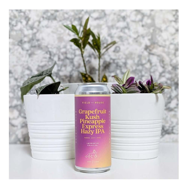 Field House Brewing Co. Grapefruit Kush Pineapple Express Hazy IPA