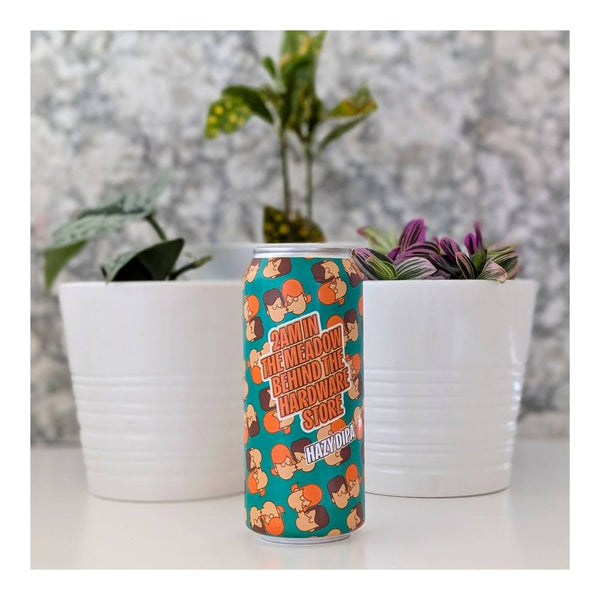 Refined Fool Brewing Company 2am In the Meadow Behind the Hardware Store Hazy IPA