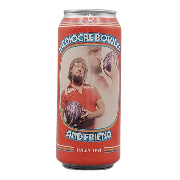 Refined Fool Brewing Company Mediocre Bowler and Friend Hazy IPA