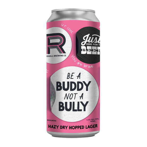 Russell Brewing Company Be a Buddy Not a Bully Lager